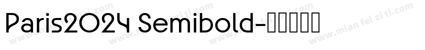 Paris2024 Semibold字体转换